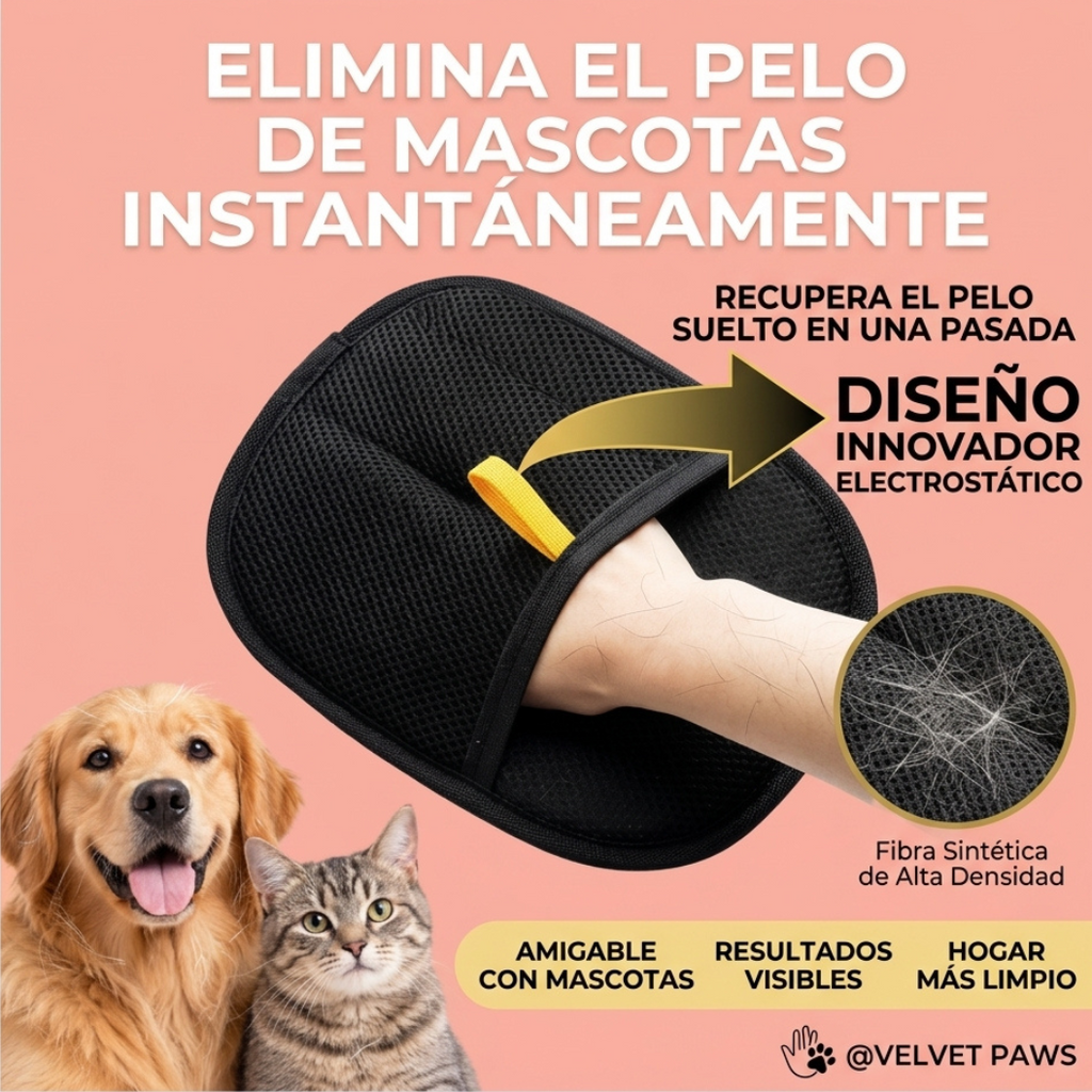 Guante Velvet Touch – Elimina el Pelo de tu Mascota al Instante